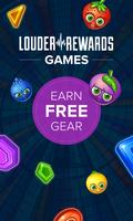 Louder Rewards Games Affiche