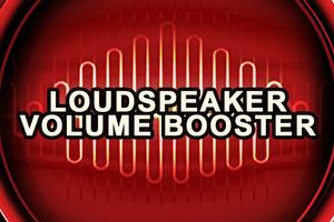 Loudspeaker Volume Booster Affiche