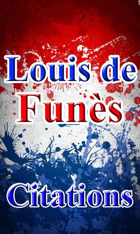 Louis De Funes Citations For Android Apk Download