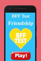 BFF Best Friends Forever Test Cartaz