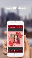 Love DP Photo Editor - Love DP Dp Maker الملصق