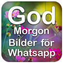 God Morgon Bilder För Whatsapp APK