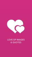 Love Images, Quotes & DP – Latest Collection 2017 Affiche