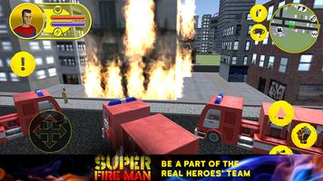 Super Fire Man capture d'écran 1
