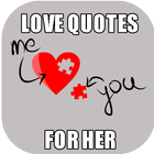 Love quotes for her icône