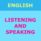 English Listening and Speaking icono