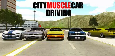 City Muscle Car Driving simulator 2017