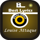 آیکون‌ Louise Attaque New Lyrics