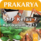 Kur 2013 SMP Kelas 7 Prakarya icône