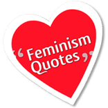 Feminism Quotes