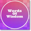 ”Word of Wisdom Quotes