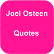 ”Joel Osteen Quotes