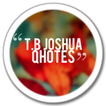 TB Joshua Quotes HD Images