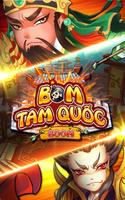 پوستر Bom Tam Quốc - Siêu tướng VIP