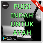 Puisi Indah Untuk Sang Ayah Tercinta 아이콘