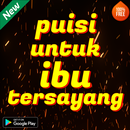 Puisi Untuk Ibu Tersayang APK