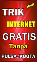 CARA INTERNET GRATIS TANPA PULSA / KUOTA LENGKAP plakat