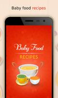 Baby Food - Homemade Recipes Affiche