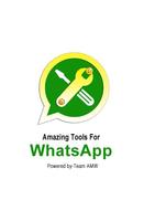WhatsApp Amazing Tools poster