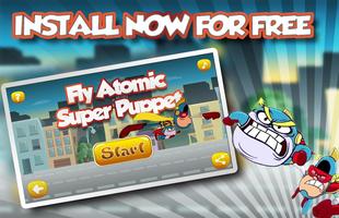 Fly Atomic Super puppet Affiche