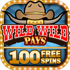 Slot Machine - Wild Wild Pays 🤠Casino Game آئیکن