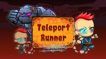 Teleport Runner Affiche