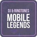 DJ & Ringtones Mobile Legends Offline APK