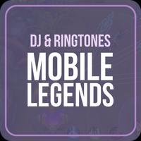 DJ & Ringtones Mobile Legends ポスター