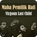 Lagu Maha Pemilik Hati - Virgoun Last Child APK