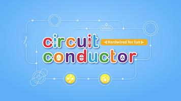 Circuit Conductor-poster