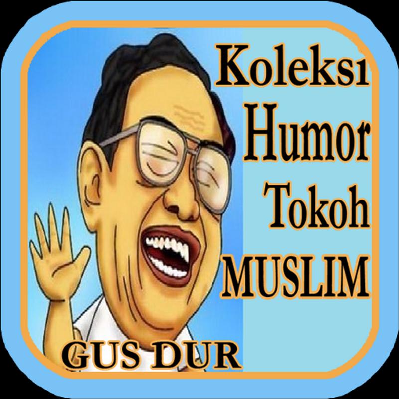 Tải về Kumpulan Humor Gus Dur APK - Sách và Tài liệu tham 