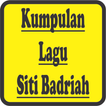 Lagu Siti Badriah Lengkap