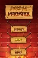 Amazing matchstick-poster