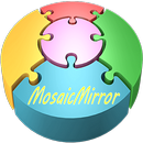 MosaicMirror APK