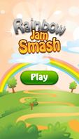 Rainbow Smash Jam Plakat