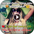 Fullscreen Dialogue Photo Lyrical Video Status APK