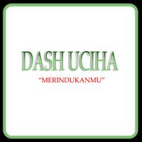 Lagu Merindukanmu - Dash Uciha Plakat