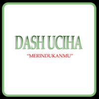 Lagu Merindukanmu - Dash Uciha Affiche