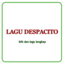 Lagu Despacito Lengkap + Lirik Mp3 APK