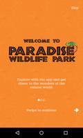 Paradise Wildlife Park Affiche