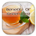 Benefits Of Green Tea