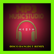 Koleksi Disco Dangdut Remix Nonstop Mp3