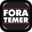 FORA Temer