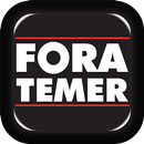 FORA Temer APK