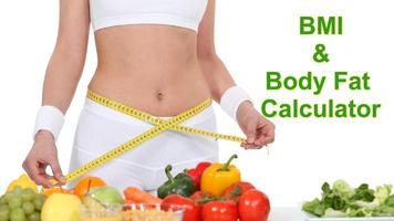 BMI and Body Fat % Calculator Affiche