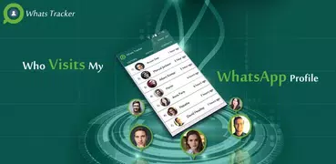 Who Visit My Watsapp Profile? Whats Tracker Friend