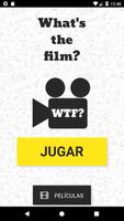 WTF - What's The Film? plakat