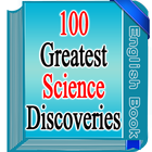 100 Greatest Science Discoveries Of All Time icône