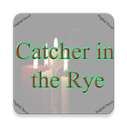 Catcher in the Rye - English Novel icône