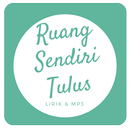 Tulus Ruang Sendiri Lirik & Mp3 APK